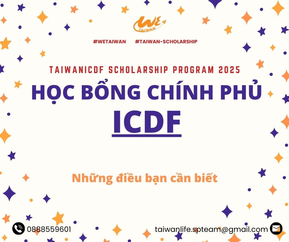 Học bổng chính phủ ICDF Đài Loan 2026 – Hướng dẫn chi tiết