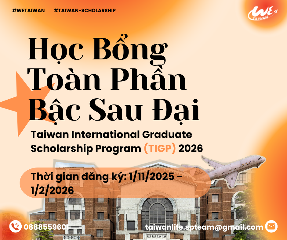 Học bổng du học Đài Loan TIGP bậc tiến sĩ 2026